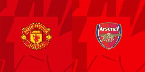Soi Kèo Man United Vs Arsenal 22h30 Ngày 12/5 - 123win.chat
