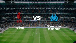 Soi Kèo Reims Vs Marseille 02h00 Ngày 16/5 - Ligue 1